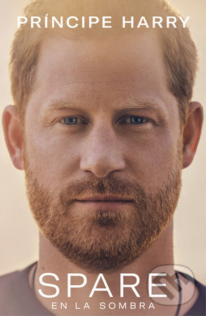 Kniha: Spare (Prince Harry). Plaza & Janes, 2023 Kniha: Spare (Prince Harry). Plaza & Janes, 2023