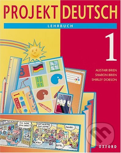 Kniha: Projekt Deutsch: Key Stage 3 Pt.1 Lehrbuch (Alistair Brien). Express Publishing Kniha: Projekt Deutsch: Key Stage 3 Pt.1 Lehrbuch (Alistair Brien). Express Publishing