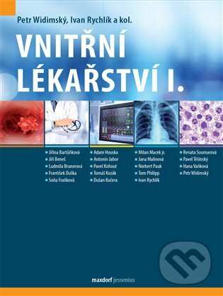 Kniha: Vnitřní lékařství, I. díl (Ivan Rychlík, Petr Widimský a kolektiv). Maxdorf, 2024 Kniha: Vnitřní lékařství, I. díl (Ivan Rychlík, Petr Widimský a kolektiv). Maxdorf, 2024