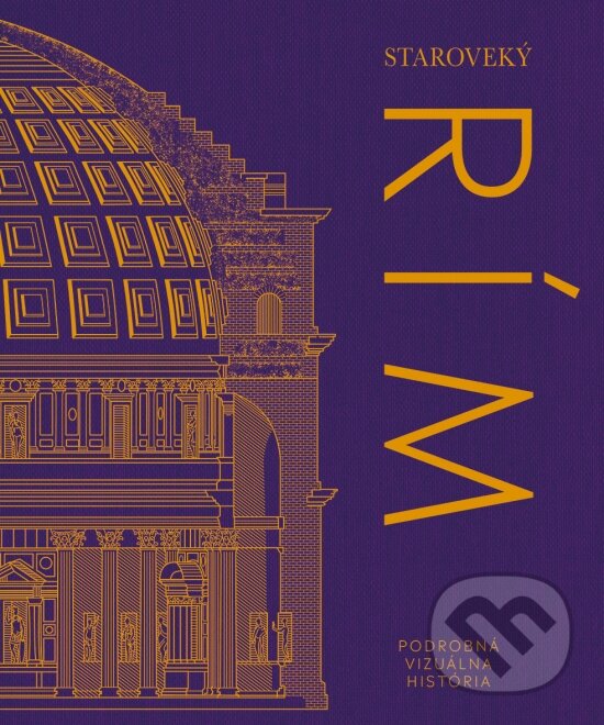 Kniha: Staroveký Rím (Ikar). Ikar, 2024 Kniha: Staroveký Rím (Ikar). Ikar, 2024