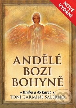 Andělé Bozi Bohyně - Toni Carmine Salerno, Synergie, 2016