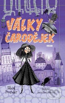 Kniha: Války čarodějek (Sibéal Pounder). Víkend, 2016 Kniha: Války čarodějek (Sibéal Pounder). Víkend, 2016