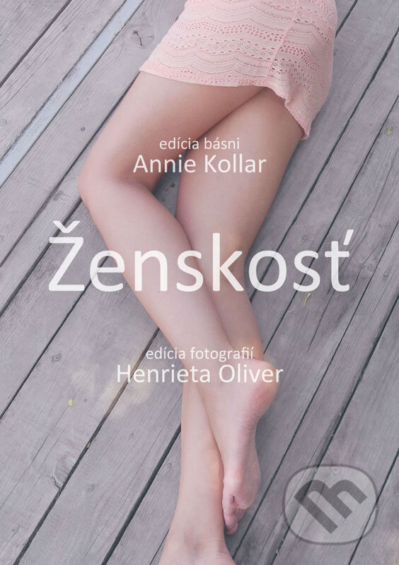 E-kniha: Ženskosť (Annie Kollar). Annie Kollar E-kniha: Ženskosť (Annie Kollar). Annie Kollar