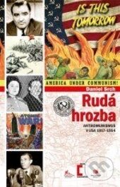 Kniha: Rudá hrozba (Daniel Srch). Epocha, 2016 Kniha: Rudá hrozba (Daniel Srch). Epocha, 2016