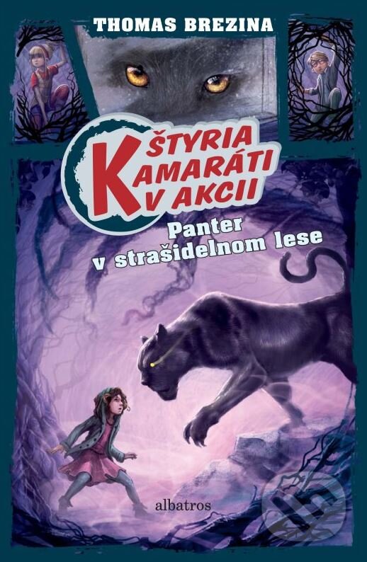 Kniha: Panter v strašidelnom lese (Thomas C. Brezina). Albatros SK, 2016 Kniha: Panter v strašidelnom lese (Thomas C. Brezina). Albatros SK, 2016