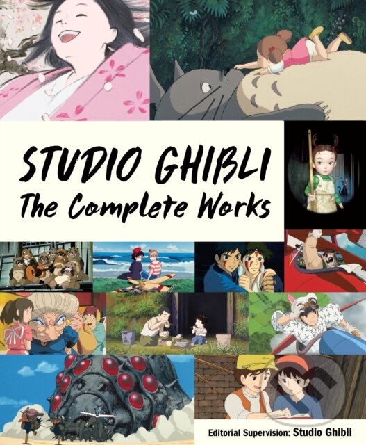 Kniha: Studio Ghibli: The Complete Works (Vertical). Vertical, 2022 Kniha: Studio Ghibli: The Complete Works (Vertical). Vertical, 2022