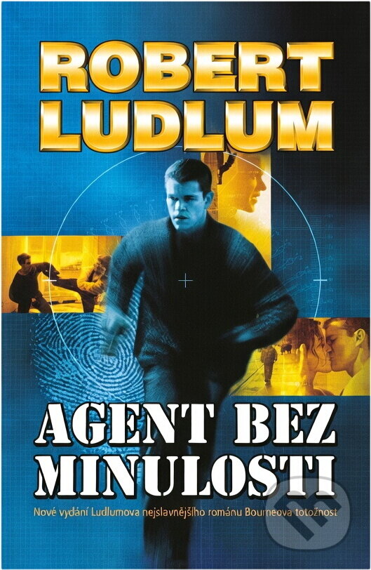 Kniha: Agent bez minulosti (Robert Ludlum). Domino, 2003 Kniha: Agent bez minulosti (Robert Ludlum). Domino, 2003