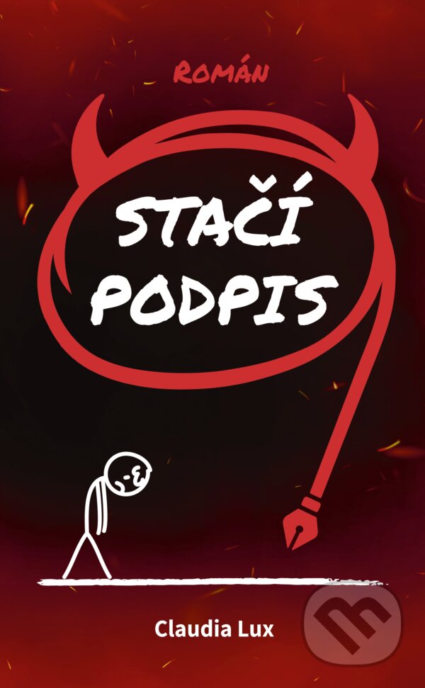 Kniha: Stačí podpis (Claudia Lux). BETA - Dobrovský, 2024 Kniha: Stačí podpis (Claudia Lux). BETA - Dobrovský, 2024
