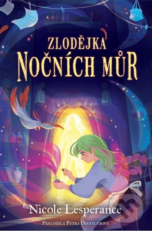 Kniha: Zlodějka nočních můr (Nicole Lesperance). Pikola, 2024 Kniha: Zlodějka nočních můr (Nicole Lesperance). Pikola, 2024