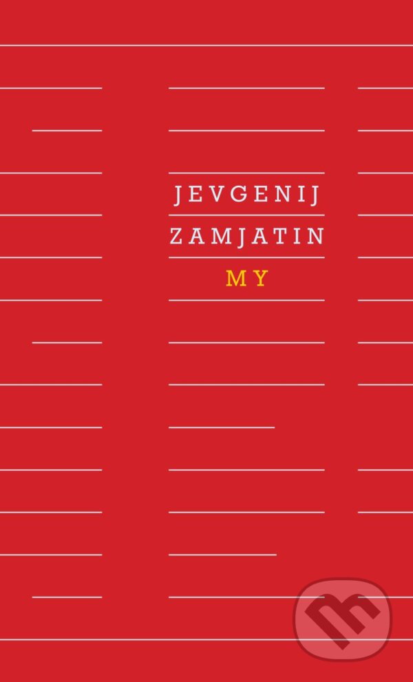 My - Jevgenij Zamjatin, Odeon CZ, 2024