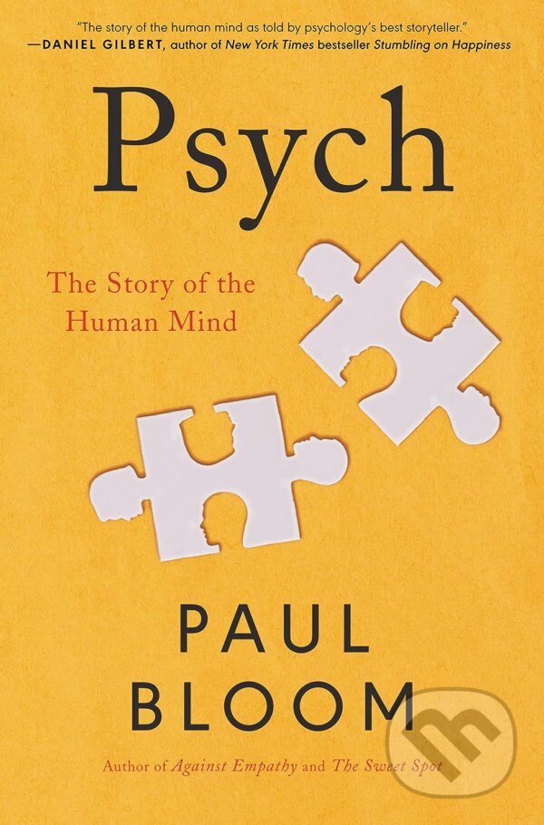 Kniha: Psych (Paul Bloom). Ecco, 2023 Kniha: Psych (Paul Bloom). Ecco, 2023