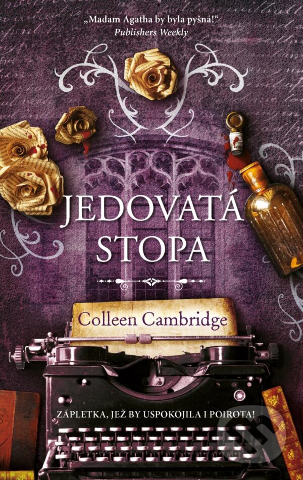 Kniha: Jedovatá stopa (Colleen Cambridge). Kalibr, 2024 Kniha: Jedovatá stopa (Colleen Cambridge). Kalibr, 2024