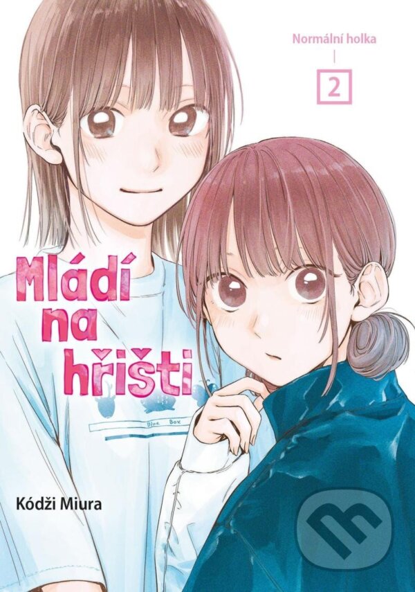 Kniha: Mládí na hřišti 2 (Kódži Miura). Crew, 2024 Kniha: Mládí na hřišti 2 (Kódži Miura). Crew, 2024