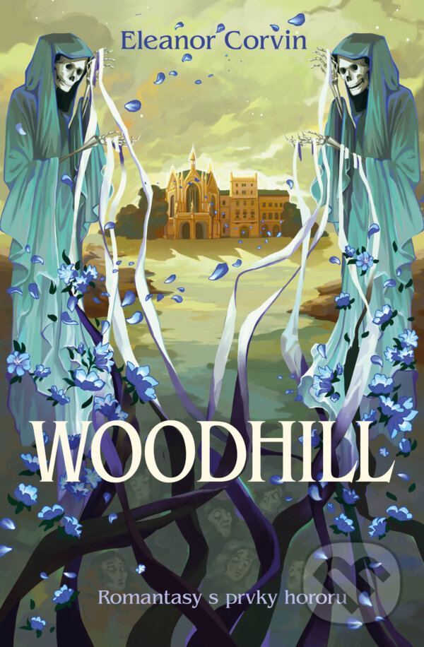 Kniha: Woodhill (Eleanor Corvin). Fobos, 2024 Kniha: Woodhill (Eleanor Corvin). Fobos, 2024