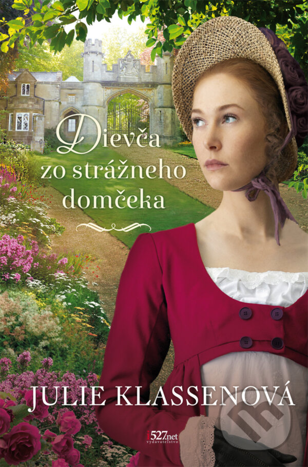 Kniha: Dievča zo strážneho domčeka (Julie Klassen). i527.net, 2024 Kniha: Dievča zo strážneho domčeka (Julie Klassen). i527.net, 2024