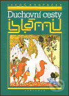 Kniha: Duchovní cesty islámu (Luboš Kropáček). Scriptum, 1999 Kniha: Duchovní cesty islámu (Luboš Kropáček). Scriptum, 1999