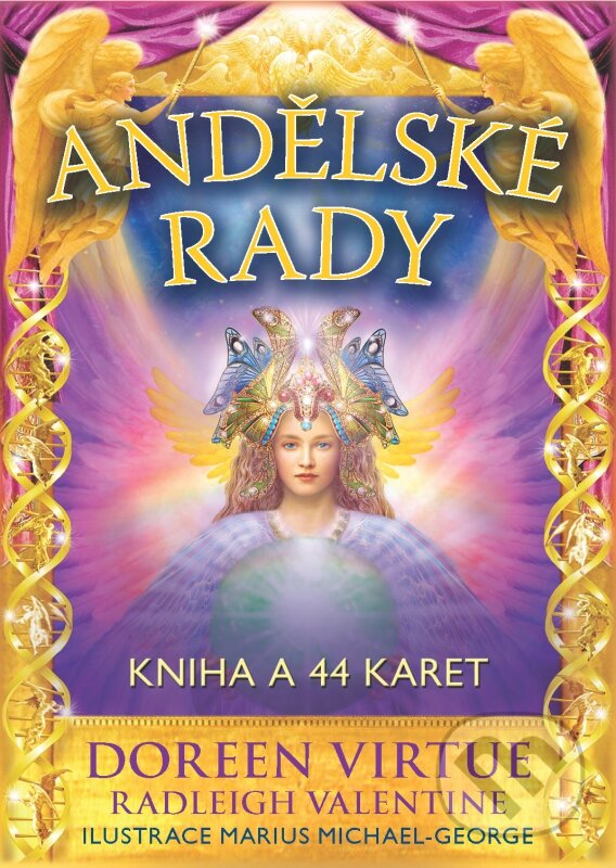 Kniha: Andělské rady (Doreen Virtue a Radleigh Valentine). Synergie, 2016 Kniha: Andělské rady (Doreen Virtue a Radleigh Valentine). Synergie, 2016