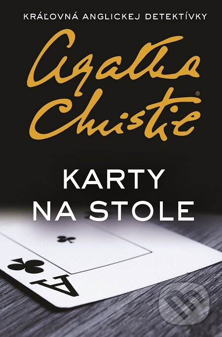 E-kniha: Karty na stole (Agatha Christie). Slovenský spisovateľ, 2016 E-kniha: Karty na stole (Agatha Christie). Slovenský spisovateľ, 2016