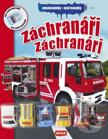 Záchranáři / Záchranári (INFOA). INFOA, 2016 Záchranáři / Záchranári (INFOA). INFOA, 2016