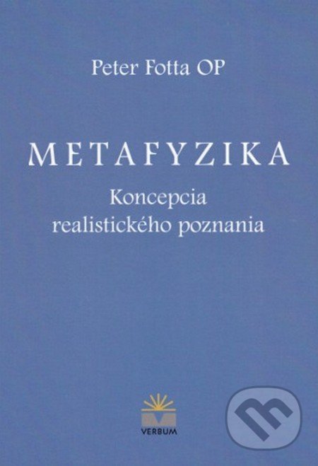 Metafyzika - Peter Fotta, Verbum, 2016