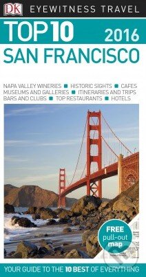 Kniha: Top 10 San Francisco (Dorling Kindersley). Dorling Kindersley, 2016 Kniha: Top 10 San Francisco (Dorling Kindersley). Dorling Kindersley, 2016