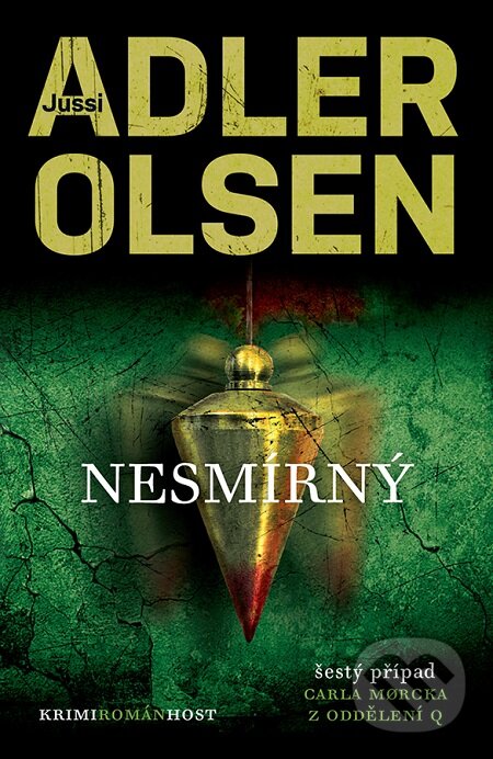 E-kniha: Nesmírný (Jussi Adler-Olsen). Host, 2015 E-kniha: Nesmírný (Jussi Adler-Olsen). Host, 2015