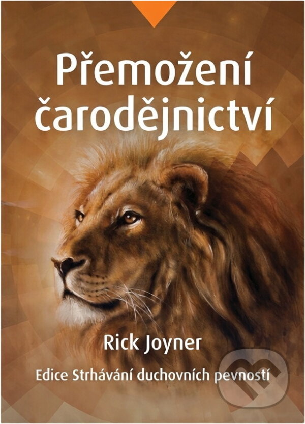 Kniha: Přemožení čarodějnictví (Rick Joyner). Juda, 2017 Kniha: Přemožení čarodějnictví (Rick Joyner). Juda, 2017