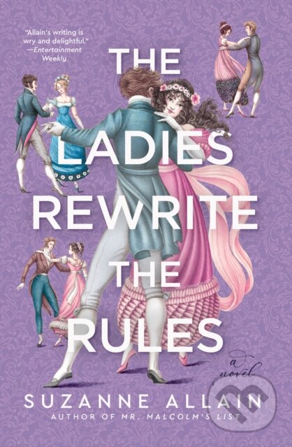 Kniha: The Ladies Rewrite the Rules (Suzanne Allain). Berkley Books, 2024 Kniha: The Ladies Rewrite the Rules (Suzanne Allain). Berkley Books, 2024