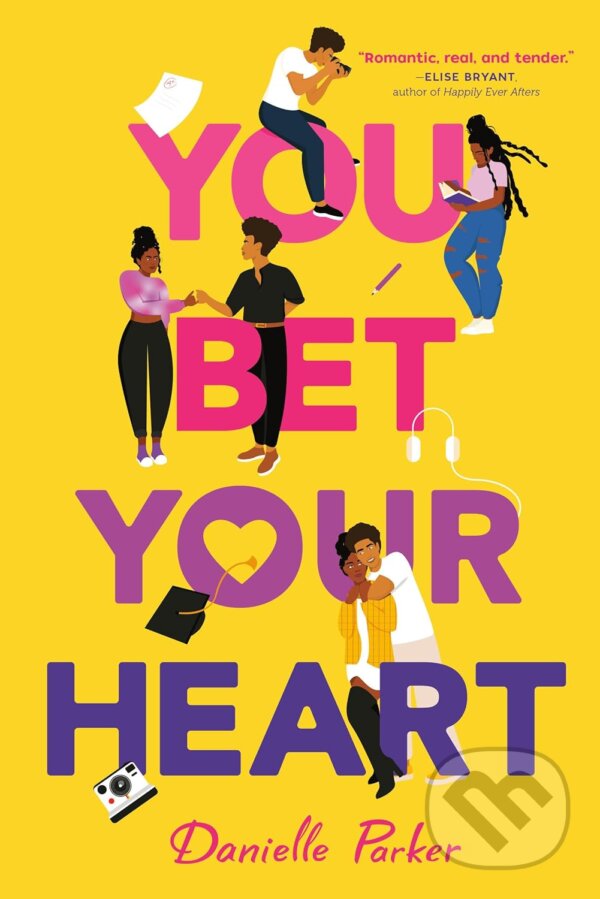 You Bet Your Heart (Danielle Parker). Joy Revolution, 2024 You Bet Your Heart (Danielle Parker). Joy Revolution, 2024