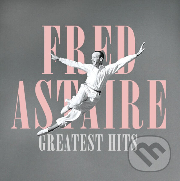 Hudební CD: Fred Astaire: Greatest Hits LP (Hudobné albumy). Hudobné albumy, 2023 Hudební CD: Fred Astaire: Greatest Hits LP (Hudobné albumy). Hudobné albumy, 2023