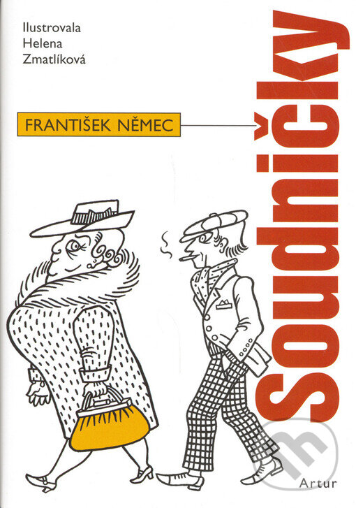 Kniha: Soudničky (František Němec). Artur, 2006 Kniha: Soudničky (František Němec). Artur, 2006