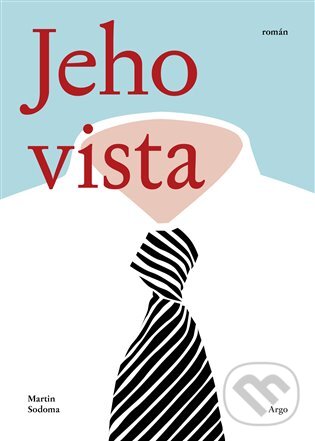 Kniha: Jehovista (Martin Sodoma). Argo, 2024 Kniha: Jehovista (Martin Sodoma). Argo, 2024