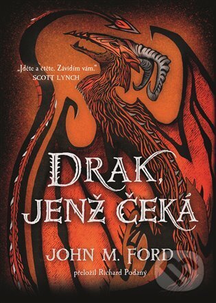 Kniha: Drak, jenž čeká (John Mio Ford). Argo, 2024 Kniha: Drak, jenž čeká (John Mio Ford). Argo, 2024