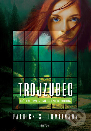 Kniha: Trojzubec (Patrick S. Tomlinson). Triton, 2024 Kniha: Trojzubec (Patrick S. Tomlinson). Triton, 2024