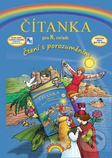 Kniha: Čítanka pro 8. ročník (Zita Janáčková). DUHA Press, 2024 Kniha: Čítanka pro 8. ročník (Zita Janáčková). DUHA Press, 2024