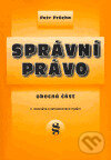 Kniha: Správní právo (Petr Průcha). Doplněk, 2004 Kniha: Správní právo (Petr Průcha). Doplněk, 2004