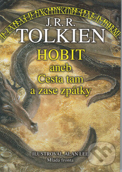 Kniha: Hobit (J.R.R. Tolkien). Mladá fronta, 2002 Kniha: Hobit (J.R.R. Tolkien). Mladá fronta, 2002