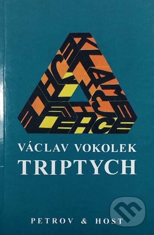 Kniha: Triptych (Václav Vokolek). Petrov, 1999 Kniha: Triptych (Václav Vokolek). Petrov, 1999