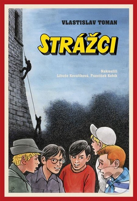 Kniha: Strážci (Vlastislav Toman). Nakladatelství Josef Vybíral, 2016 Kniha: Strážci (Vlastislav Toman). Nakladatelství Josef Vybíral, 2016