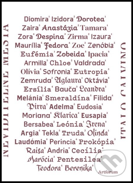 Kniha: Neviditeľné mestá (Italo Calvino). Artforum, 2017 Kniha: Neviditeľné mestá (Italo Calvino). Artforum, 2017