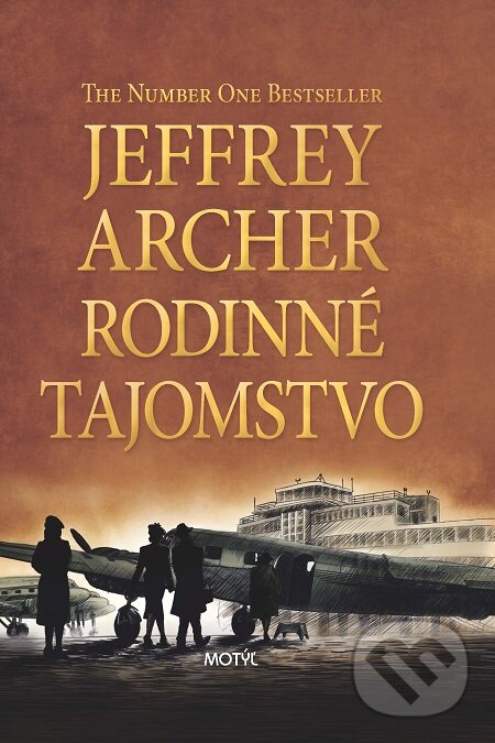 E-kniha: Rodinné tajomstvo (Jeffrey Archer). Motýľ, 2016 E-kniha: Rodinné tajomstvo (Jeffrey Archer). Motýľ, 2016