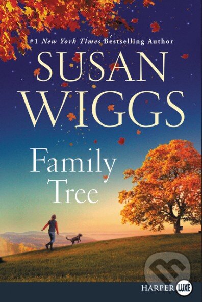 Kniha: Family Tree (Susan Wiggs). HarperCollins, 2017 Kniha: Family Tree (Susan Wiggs). HarperCollins, 2017