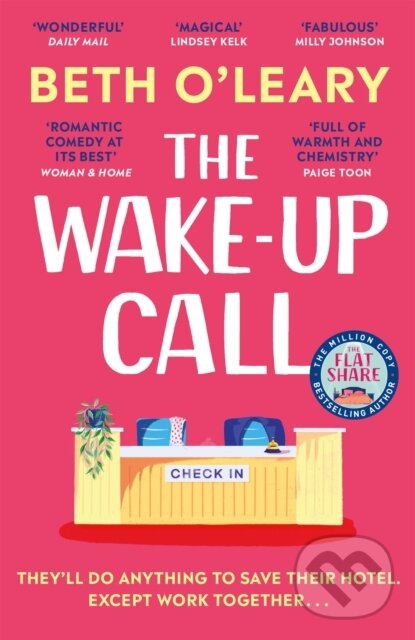 Kniha: The Wake-Up Call (Beth O'Leary). Quercus, 2024 Kniha: The Wake-Up Call (Beth O'Leary). Quercus, 2024