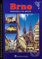 Kniha: Brno - průvodce po městě (Aleš Filip). K - public, 2007 Kniha: Brno - průvodce po městě (Aleš Filip). K - public, 2007