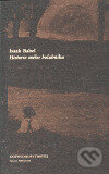 Kniha: Historie mého holubníku (Isaak Babel). Knižná dielňa Timotej, 2000 Kniha: Historie mého holubníku (Isaak Babel). Knižná dielňa Timotej, 2000
