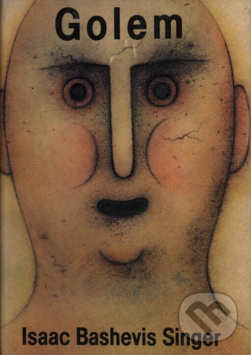 Kniha: Golem (Isaac Bashevis Singer). Volvox Globator, 1999 Kniha: Golem (Isaac Bashevis Singer). Volvox Globator, 1999