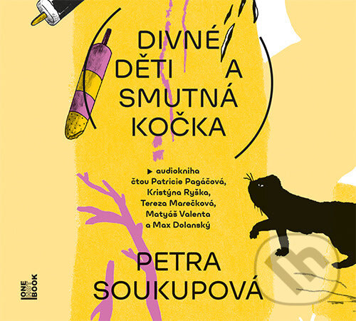 Audiokniha: Divné děti a smutná kočka (Petra Soukupová). OneHotBook, 2024 Audiokniha: Divné děti a smutná kočka (Petra Soukupová). OneHotBook, 2024