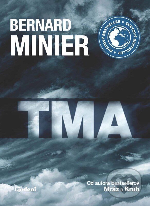 Kniha: Tma (Bernard Minier). Lindeni, 2024 Kniha: Tma (Bernard Minier). Lindeni, 2024