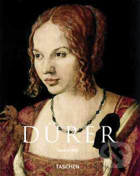 Kniha: Dürer (Norbert Wolf). Slovart, 2007 Kniha: Dürer (Norbert Wolf). Slovart, 2007