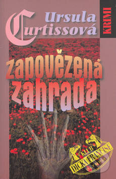 Kniha: Zapovězená zahrada (Ursula Curtiss). Olympia, 2003 Kniha: Zapovězená zahrada (Ursula Curtiss). Olympia, 2003